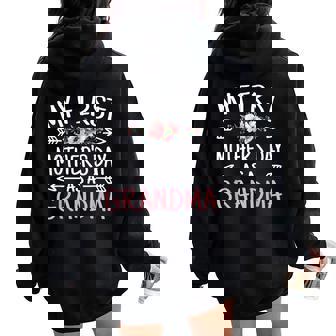 My First As A Grandma Cute Grandmother Women Oversized Hoodie Back Print - Seseable
