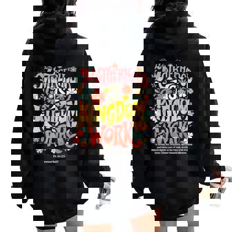 Floral Mother Faith Religion Mom Motherhood Is Kingdom Work Women Oversized Hoodie Back Print | Mazezy