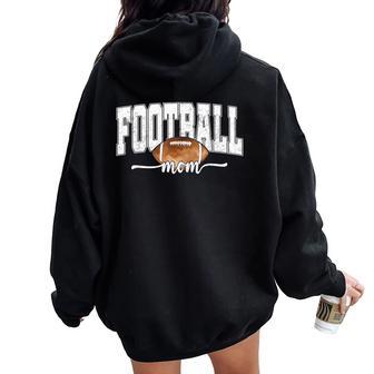 Football Mama Fall Retro Football Mom Game Day Cheer Season Women Oversized Hoodie Back Print - Thegiftio UK