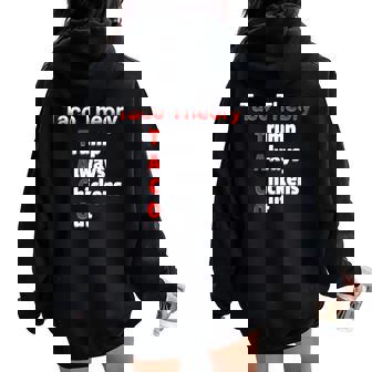Fun Taco Theory Trumps Always Chicken Out Tacos Pun Women Oversized Hoodie Back Print - Thegiftio