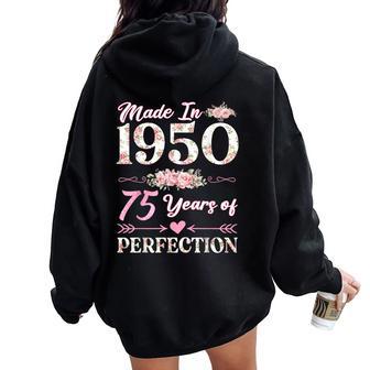 75 Year Old Made In 1950 Floral 75Th Birthday Women Women Oversized Hoodie Back Print - Thegiftio UK