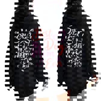 Best Dog Mom Ever Dog Lover Mom Mama Women Oversized Hoodie Back Print | Mazezy