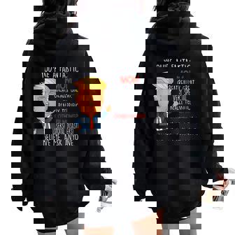 Donald Trump You're A Really Great Mom Women Oversized Hoodie Back Print - Thegiftio