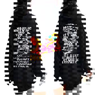 Duck Quote Women Oversized Hoodie Back Print | Mazezy