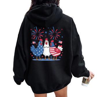 Patriotic Chickens Usa Flag 4Th Of July Chicken Lover Women Oversized Hoodie Back Print - Thegiftio