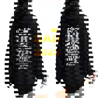 Proud Dad Of A Class Of 2025 5Th Grade Graduate Women Oversized Hoodie Back Print - Thegiftio