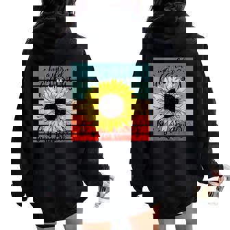 Girasol Mensaje Positivo Motivacional Flor Arte Floral Women Oversized Hoodie Back Print - Regaloses