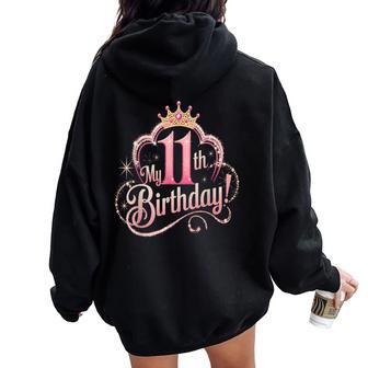 Girl 11Th Birthday For Girls 11 Year Old Girl Birthday Women Oversized Hoodie Back Print - Thegiftio UK