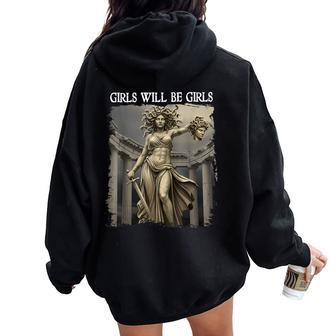 Girl Will Be Girls Feminism Medusa Feminist Women Women Oversized Hoodie Back Print - Thegiftio UK
