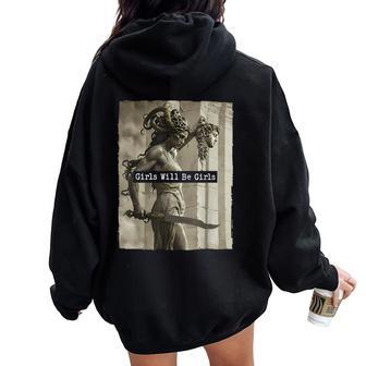 Girl Will Be Girls Medusa Feminism Feminist Women Women Oversized Hoodie Back Print - Thegiftio UK