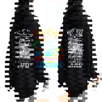 Girls Cruise 2025 Making Memories For A Lifetime Cruise Trip Women Oversized Hoodie Back Print - Thegiftio