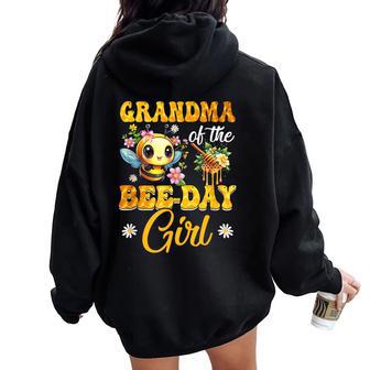Grandma Of The Birthday Girl Bee Family Birthday Party Women Oversized Hoodie Back Print - Thegiftio UK