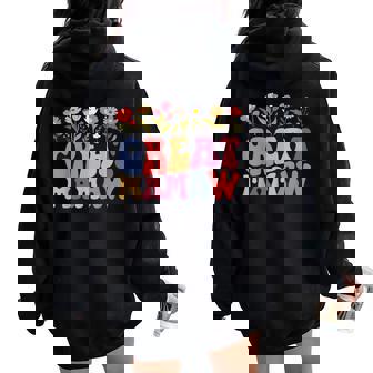 Great Mamaw Groovy Great Mamaw Appreciation Women Oversized Hoodie Back Print - Thegiftio