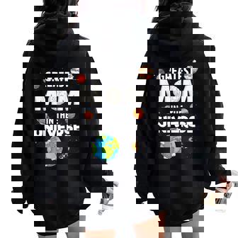 Greatest Mom In The Universe Mother's Day Mommy Mama Women Oversized Hoodie Back Print - Thegiftio