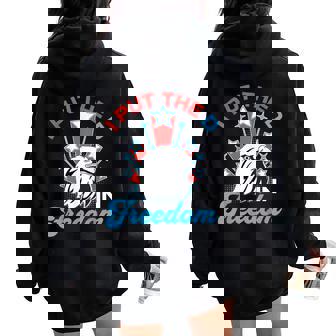 Groovy I Put The D In Freedom 4Th Of July Matching Couples Women Oversized Hoodie Back Print | Mazezy