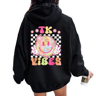 Groovy Tk Vibes First Day Of School Teacher Girls Tk Crew Women Oversized Hoodie Back Print - Thegiftio UK