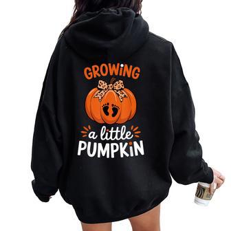 Growing A Little Pumpkin Thanksgiving Pregnancy Happy Fall Women Oversized Hoodie Back Print - Thegiftio UK