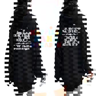Happiest Nana On Earth Mother's Day Matching Family Trip Women Oversized Hoodie Back Print - Thegiftio UK
