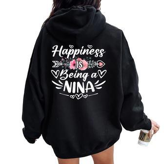 Happiness Is Being A Nina Grandma Mother's Day Women Oversized Hoodie Back Print - Thegiftio UK
