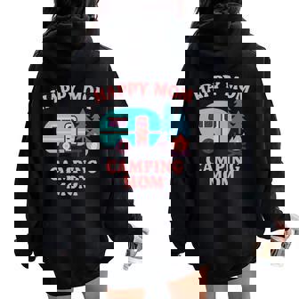 Happy Mom Camping Mom Rv Camper Mother's Day For Mama Women Oversized Hoodie Back Print - Thegiftio
