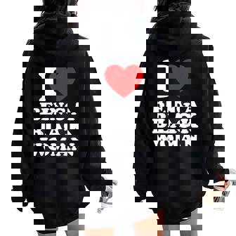 I Heart Being A Black Woman Women Oversized Hoodie Back Print - Thegiftio
