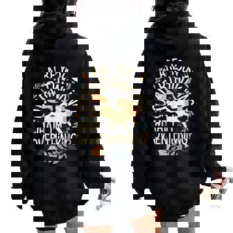 Horse Are You Overthinking What I'm Overthinking Women Oversized Hoodie Back Print | Mazezy