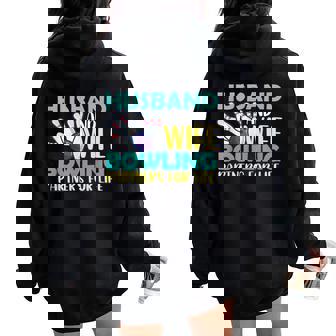 Husband And Wife Bowling Partners For Life おもしろボーリング レディース オーバーサイズ パーカー バックプリント - Kawaiitshirt