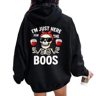 I'm Just Here For The Boos Halloween Skeleton Women Women Oversized Hoodie Back Print - Thegiftio UK