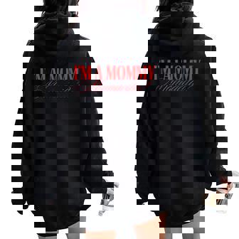 I'm A Mommy Mamacita Love Island Mommy Boxy Mom Mama Women Oversized Hoodie Back Print | Mazezy