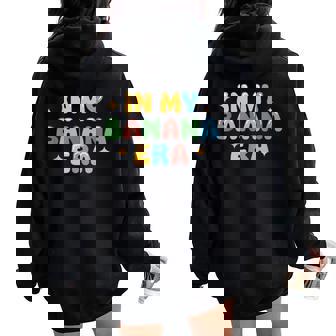 In My Banana Era Bananas レディース オーバーサイズ パーカー バックプリント - Kawaiitshirt