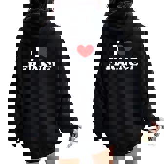 J'aime La France J'aime La France Sweat à capuche oversize pour femme avec imprimé dans le dos - Cadeauxyz