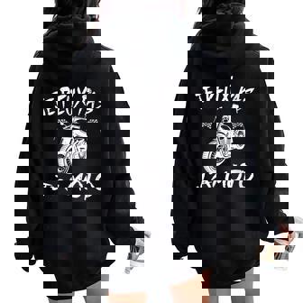 Je Peux Pas J'ai Moto Courses Motos Motard Humour Sweat à capuche oversize pour femme avec imprimé dans le dos - Cadeauxyz