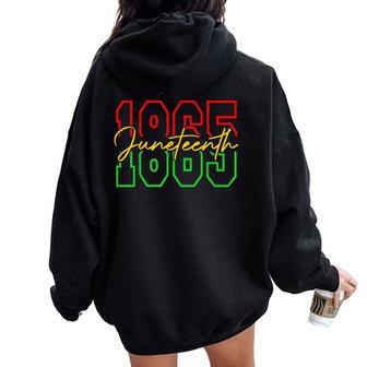 Junenth 1865 June 19Th 1865 Freedom Day Women Oversized Hoodie Back Print - Thegiftio