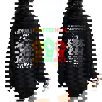 Junenth Is My Independence Day 1865 Freedom Day Women Women Oversized Hoodie Back Print - Thegiftio