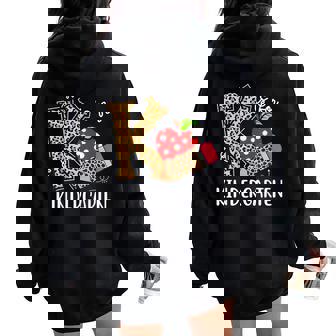 K Is For Kindergarten Teacher Leopard Back To School Kinder Women Oversized Hoodie Back Print | Mazezy