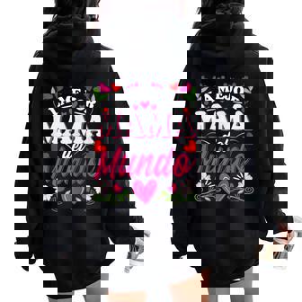 La Mejor Mama Del Mundo Día De La Madre Women Oversized Hoodie Back Print - Regaloses