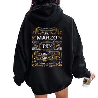 Las Leyendas Nacen Marzo 1968 Cumpleaños Hombre Women Oversized Hoodie Back Print - Regaloses