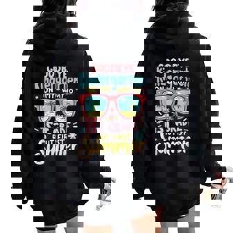 Last Day Of Kindergarten Girls – First Grade Here I Come Women Oversized Hoodie Back Print | Mazezy