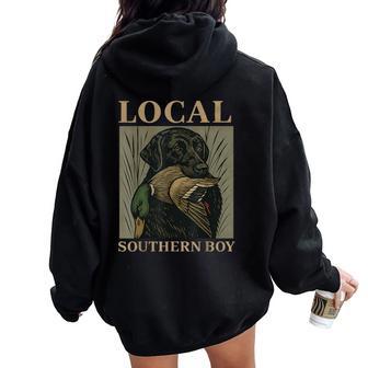 Local Southern Boy Duck Hunting Black Lab Dog Retro Women Oversized Hoodie Back Print - Thegiftio UK