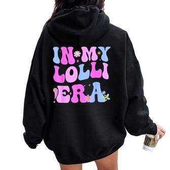 In My Lolli Era Baby Announcement For Lolli Mother's Day Women Oversized Hoodie Back Print - Thegiftio UK