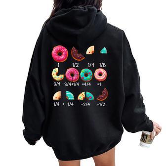 Math Donut Fraction Back To School Teacher Women Oversized Hoodie Back Print - Thegiftio UK
