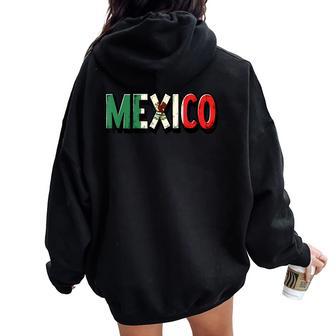 Mexico Independence Day Mexican Flag Pride & Men Women Oversized Hoodie Back Print - Seseable