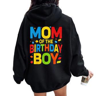 Mom Of The Birthday Boy Building Block Birthday Party Women Oversized Hoodie Back Print - Thegiftio