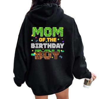 Mom Of The Birthday Boy Pixel Gamer Party Matching Family Women Oversized Hoodie Back Print - Thegiftio UK