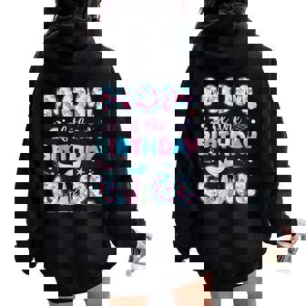 Mom Of The Birthday Mermaid Girl Family Matching Party Women Oversized Hoodie Back Print - Thegiftio UK
