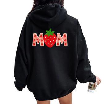 Mom Strawberry First Birthday Family Mother's Day Strawberry Women Oversized Hoodie Back Print - Thegiftio UK