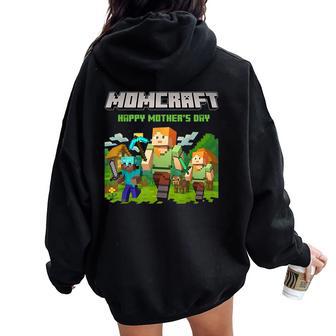 Momcraft Happy Mother's Day Gaming Pixel Style Women Oversized Hoodie Back Print - Thegiftio UK
