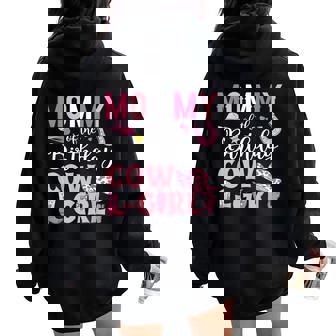 Mommy Of The Birthday Cowgirl Rodeo Party B-Day Girl Party Women Oversized Hoodie Back Print | Mazezy