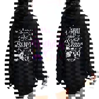 Mommy Of The Birthday Girl Butterfly Party Family Matching Women Oversized Hoodie Back Print - Thegiftio