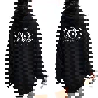 Mother Of The Bride Mob Wedding Mom Mama Cute Bridal Shower Women Oversized Hoodie Back Print - Thegiftio